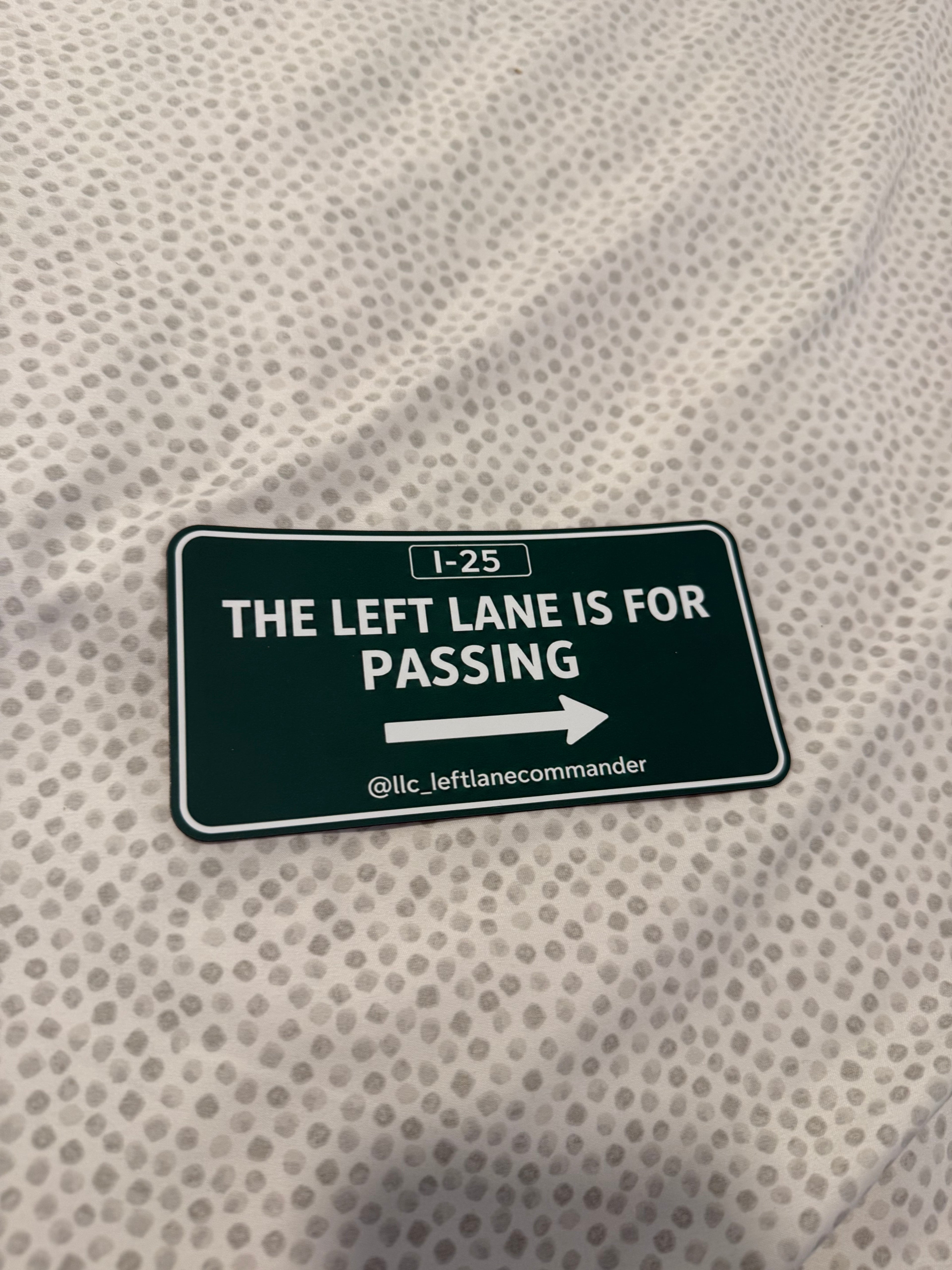 The Left Lane Is For Passing (i-25)